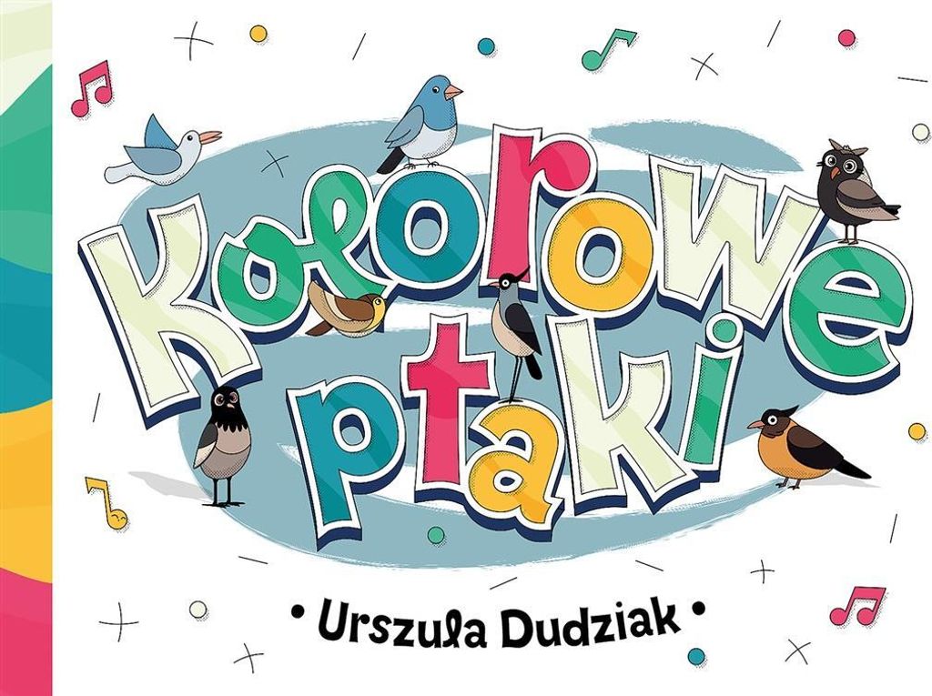 Kolorowe ptaki Urszula Dudziak (Buch auf Polnisch)