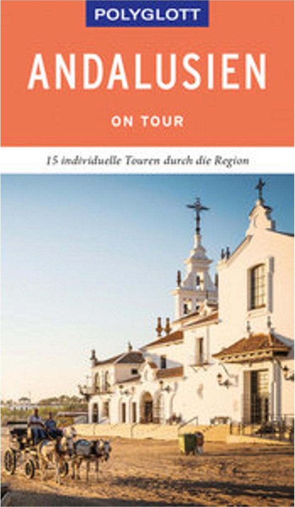 POLYGLOTT on tour Reiseführer Andalusien