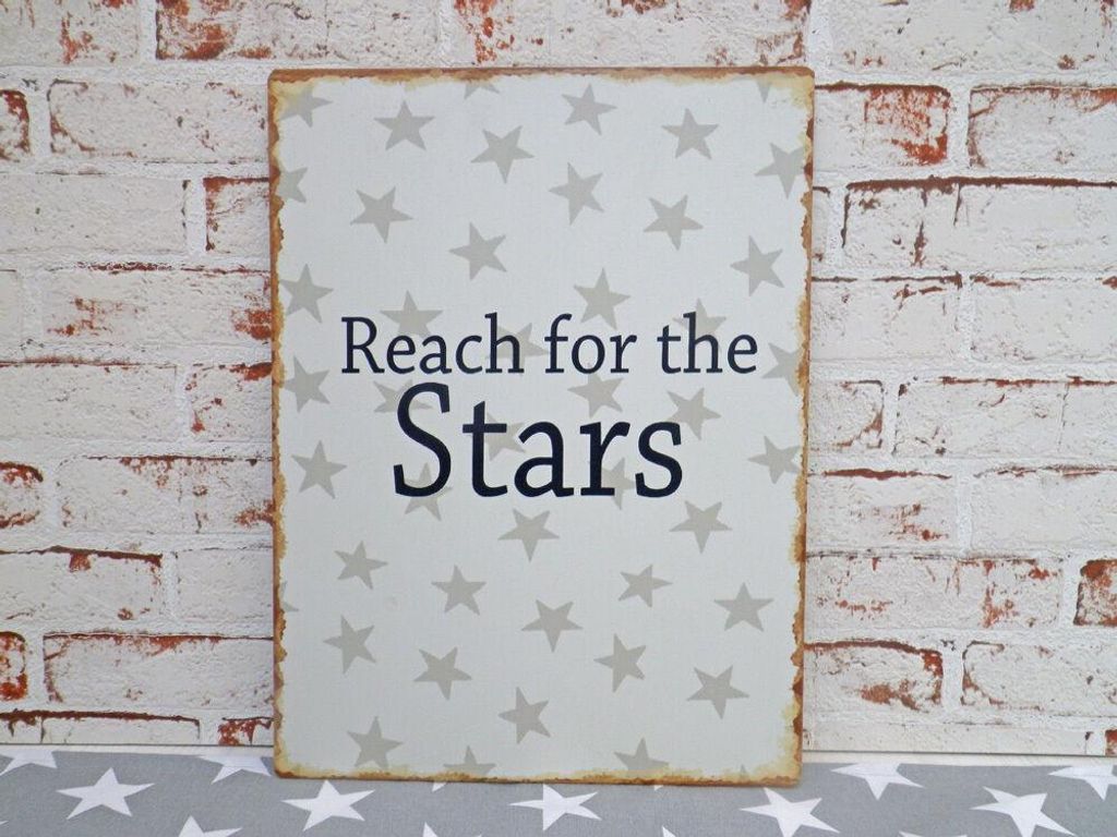 Metallschild REACH FOR THE STARS Deko Schild Vintage Bild Blechschild 30x40 cm