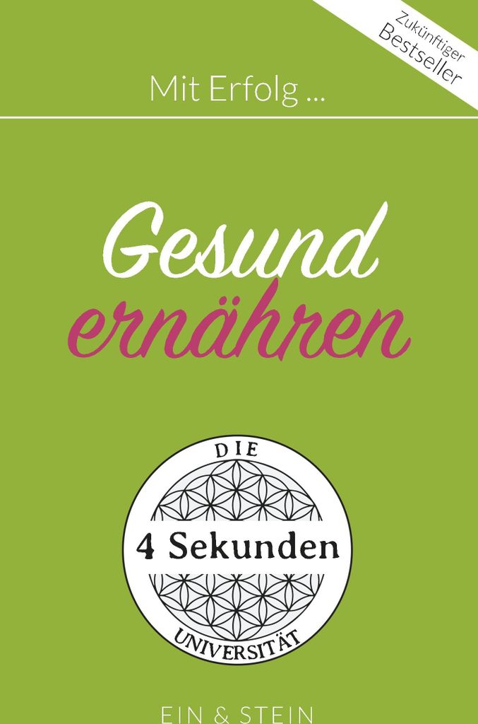 Mit Erfolg ... Gesund ernähren