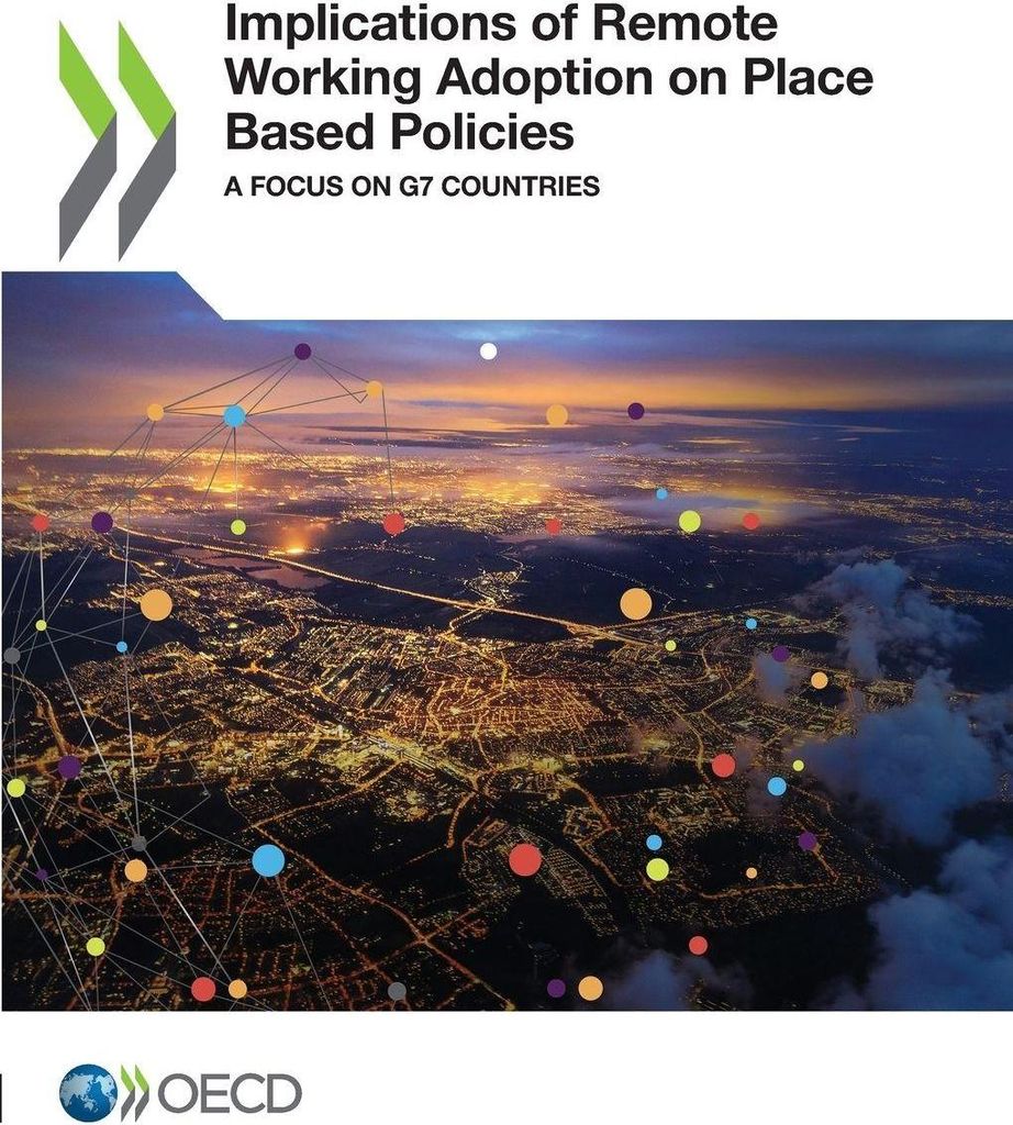 Implications of Remote Working Adoption on Place Based Policies