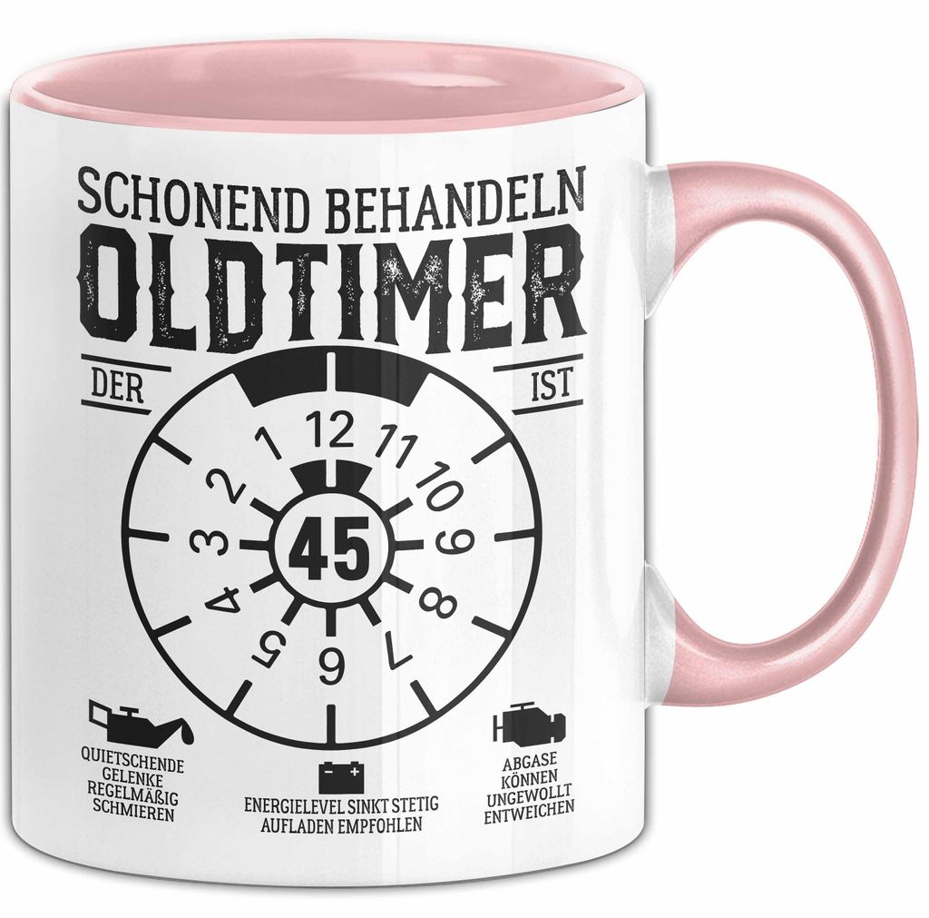 45. Geburtstag Tasse Geschenk Schonend Behandeln Oldtimer Der Ist 45 Geschenkidee Kaffee-Becher (Rosa)