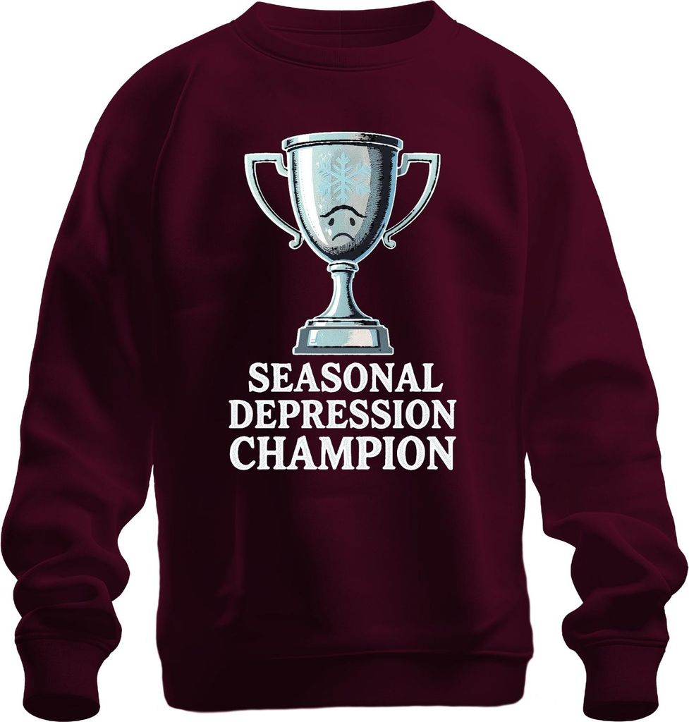 Seasonal Depression Champion winter trophy snowflake Geschenk Uni Sweatshirt Pullover, Burgundy, M