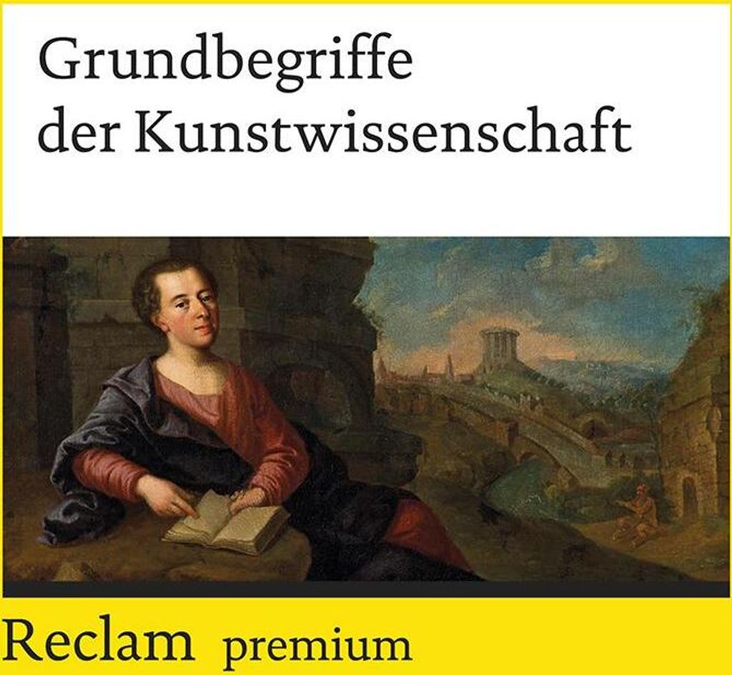 Grundbegriffe der Kunstwissenschaft