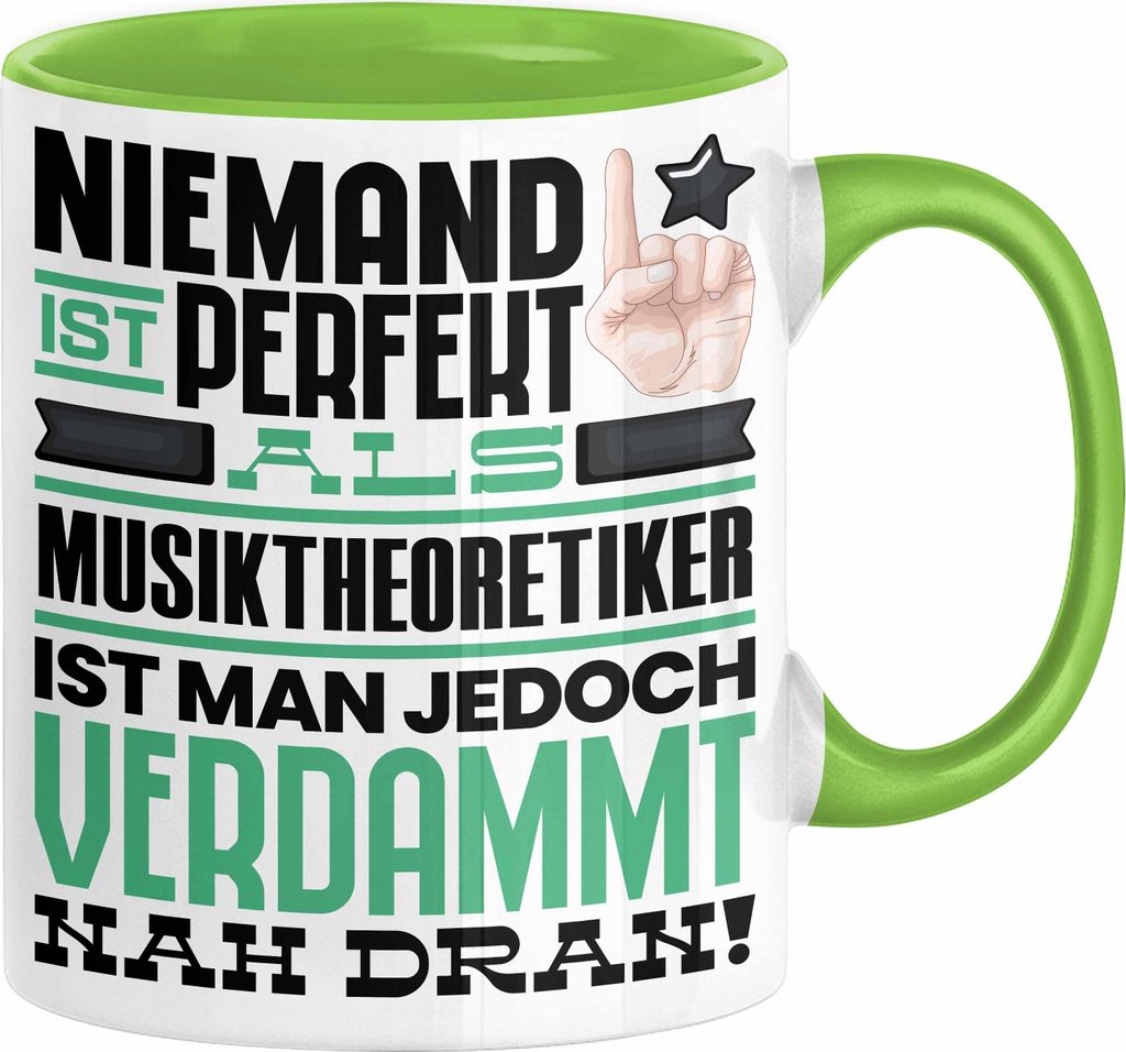 Musiktheoretiker Geschenk Tasse Lustige Geschenkidee für Musiktheoretiker Geburtstag Kaffee-Becher Niemand Ist Perfekt Aber Als Musiktheoretiker I...