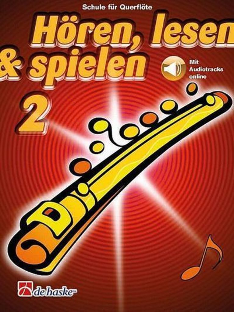 Hören, lesen & spielen 2 Querflöte