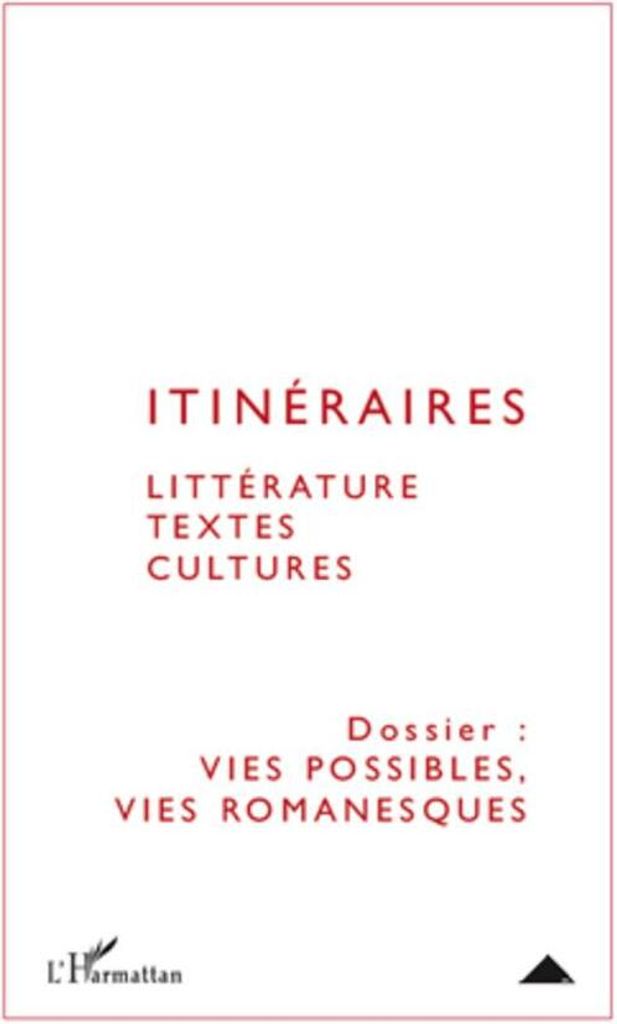 Vies possibles, vies romanesques