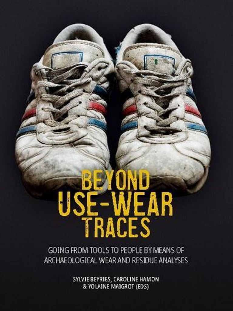 Beyond Use-Wear Traces