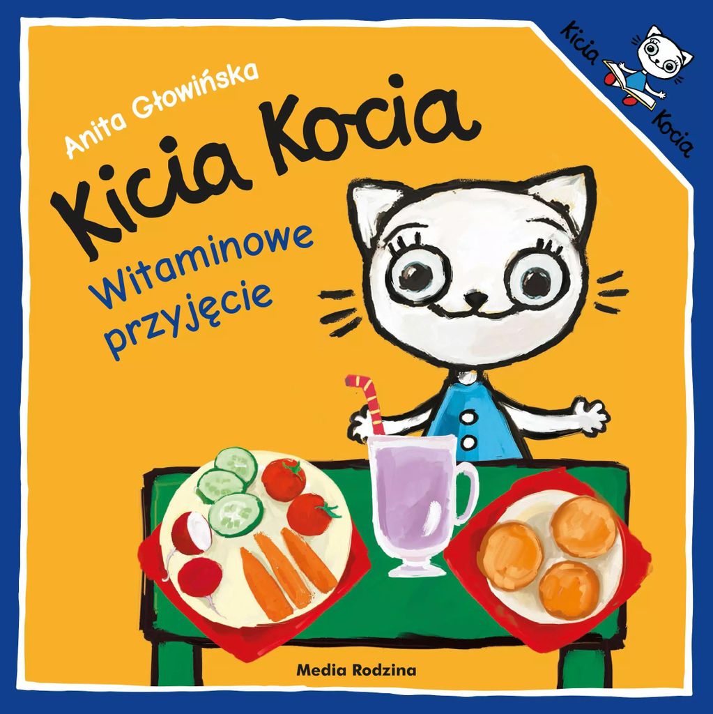 Kicia Kocia. Witaminowe Przyjęcie