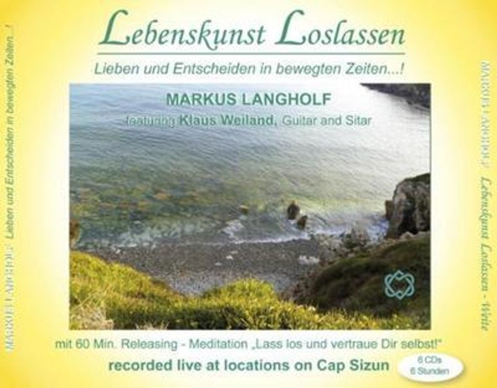 Lebenskunst Loslassen 2: Weite