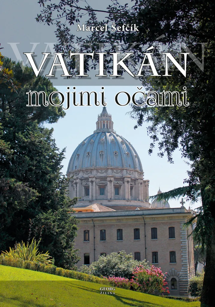 Livre Vatikán mojimi očami par Marcel Šefčík - Guide illustré du Vatican