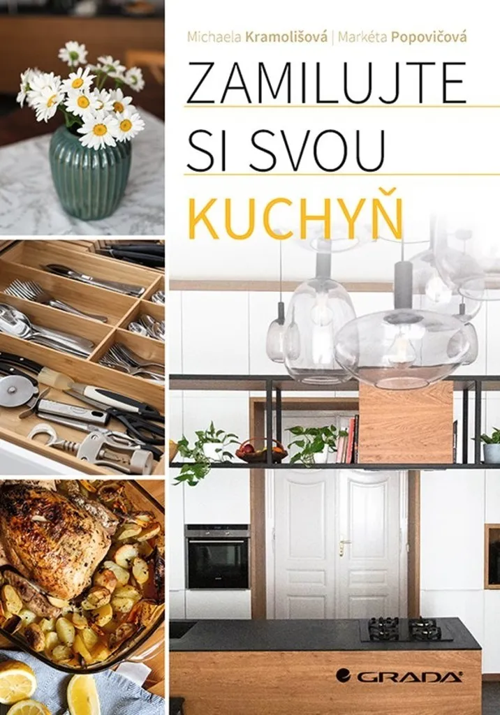 Livre Zamilujte si svou kuchyň par Michaela Kramolišová cuisine saine