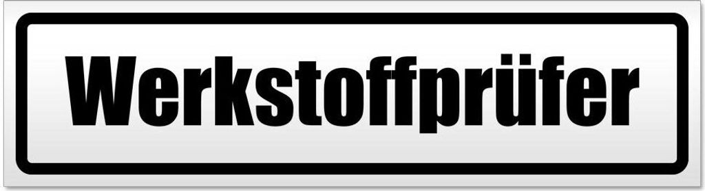 Kiwistar Werkstoffprüfer Magnetschild Schild magnetisch - 60cm Schwarz - Magnetfolie für Auto PKW Kfz