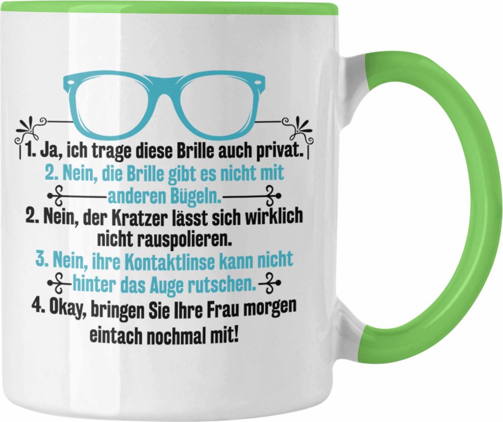 Trendation - Augenoptiker Tasse Geschenk Brillenverkäufer Lustiger Spruch Geschenkidee Optiker (Grün)