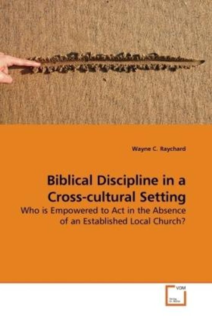 Raychard, W: Biblical Discipline in a Cross-cultural Setting