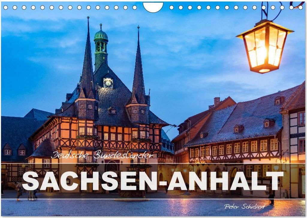 Deutsche Bundesländer - Sachsen-Anhalt (Wandkalender 2026 DIN A4 quer), CALVENDO Monatskalender