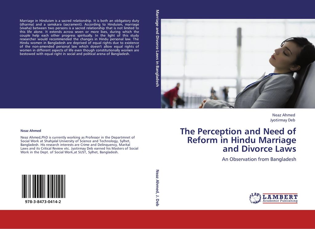 The Perception and Need of Reform in Hindu Marriage and Divorce Laws