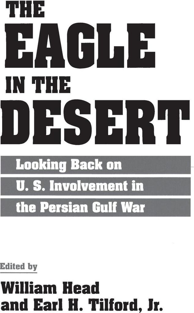 The Eagle in the Desert: Looking Back on U. S. , Head, William,,