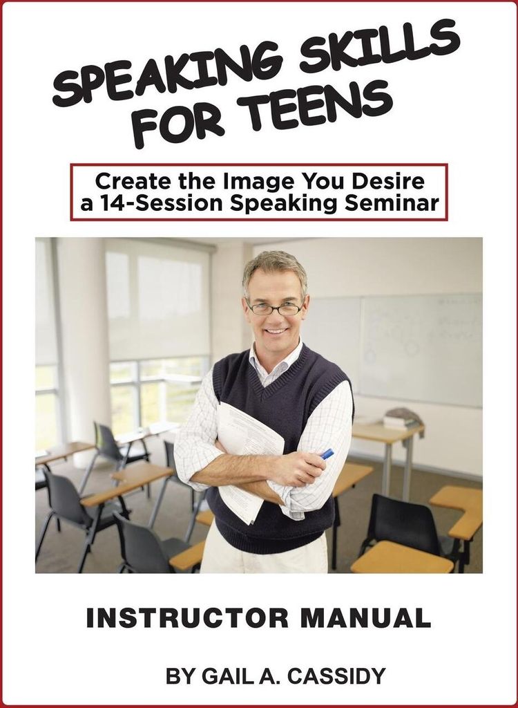 Speaking Skills for Teens Instructor Manual