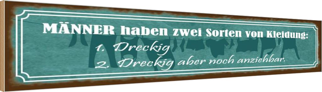 vianmo Holzschild 10x46 cm Männer Kleidung dreckig aber Frauen
