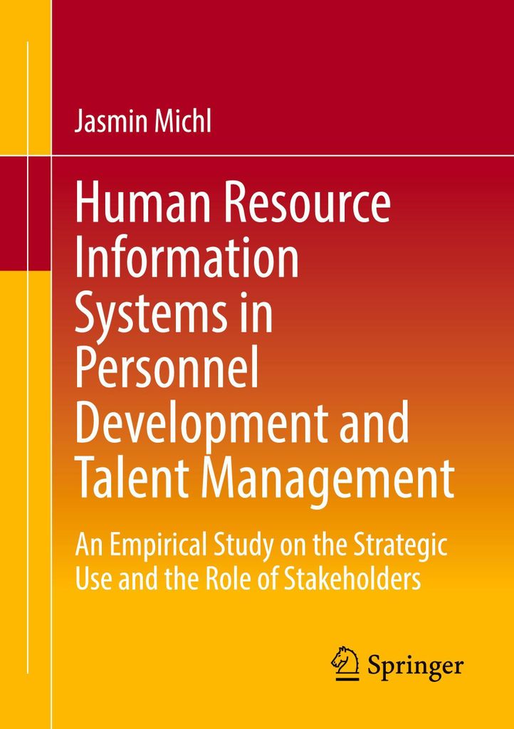 Human Resource Information Systems in Personnel Development and Talent Management