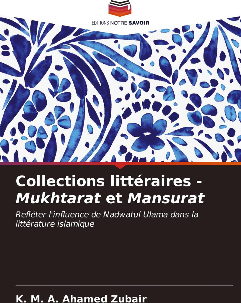 Collections littéraires - Mukhtarat et Mansurat