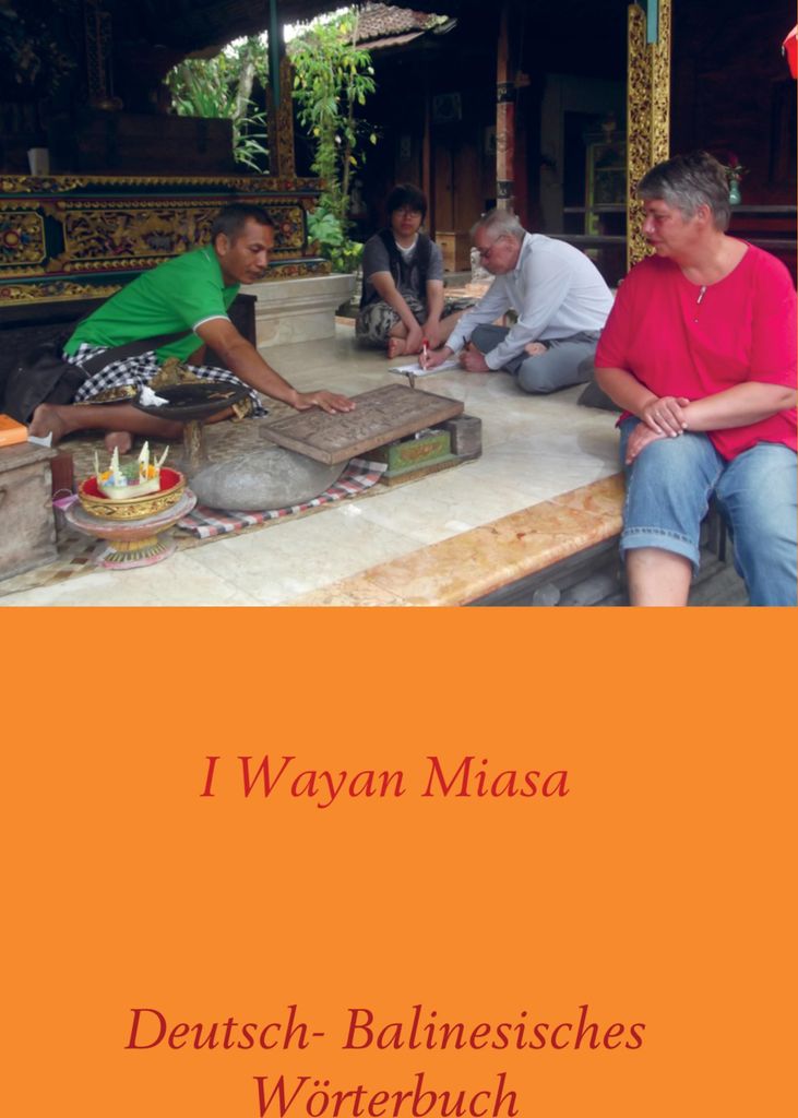 Deutsch- Balinesisches Wörterbuch