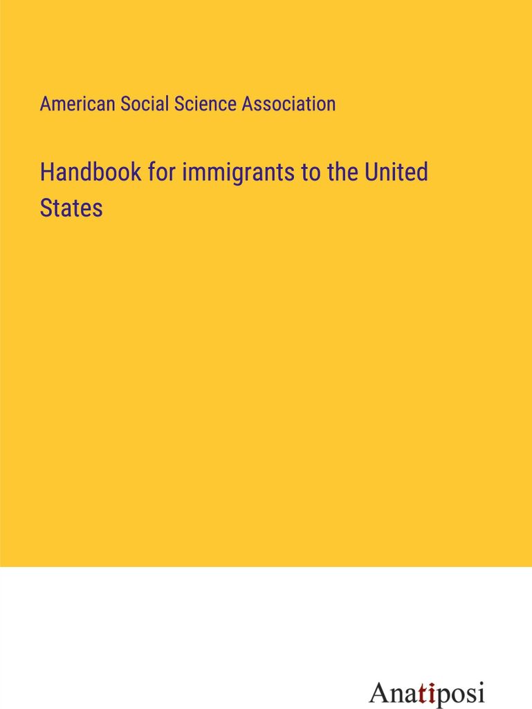 Handbook for immigrants to the United States