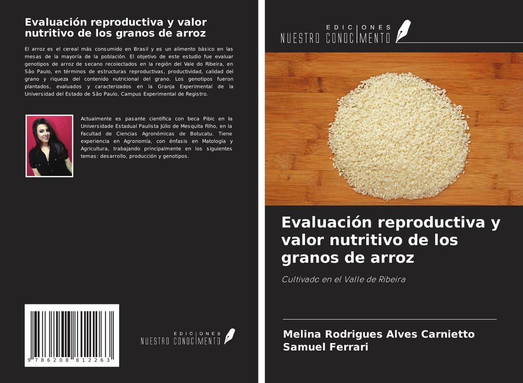 Evaluación reproductiva y valor nutritivo de los granos de arroz