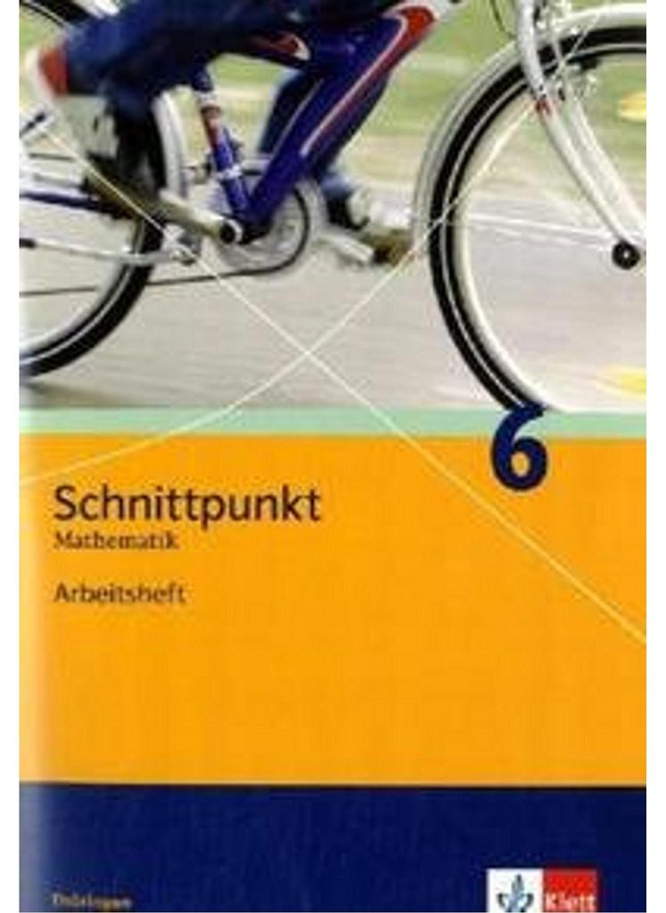 Schnittpunkt Mathematik 6. Ausgabe Thüringen