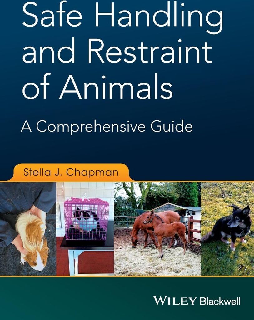 Safe Handling and Restraint of Animals