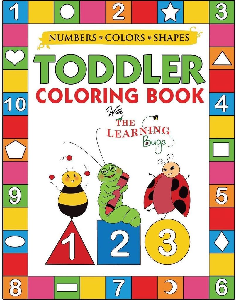 My Numbers, Colors and Shapes Toddler Coloring Book with The Learning Bugs