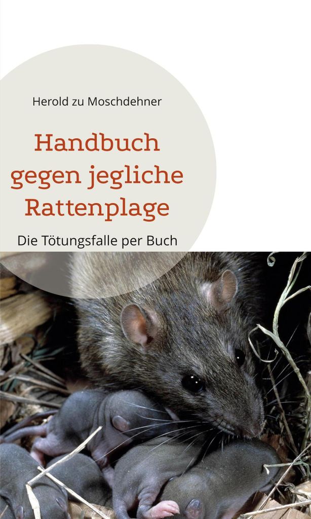 Handbuch gegen jegliche Rattenplage
