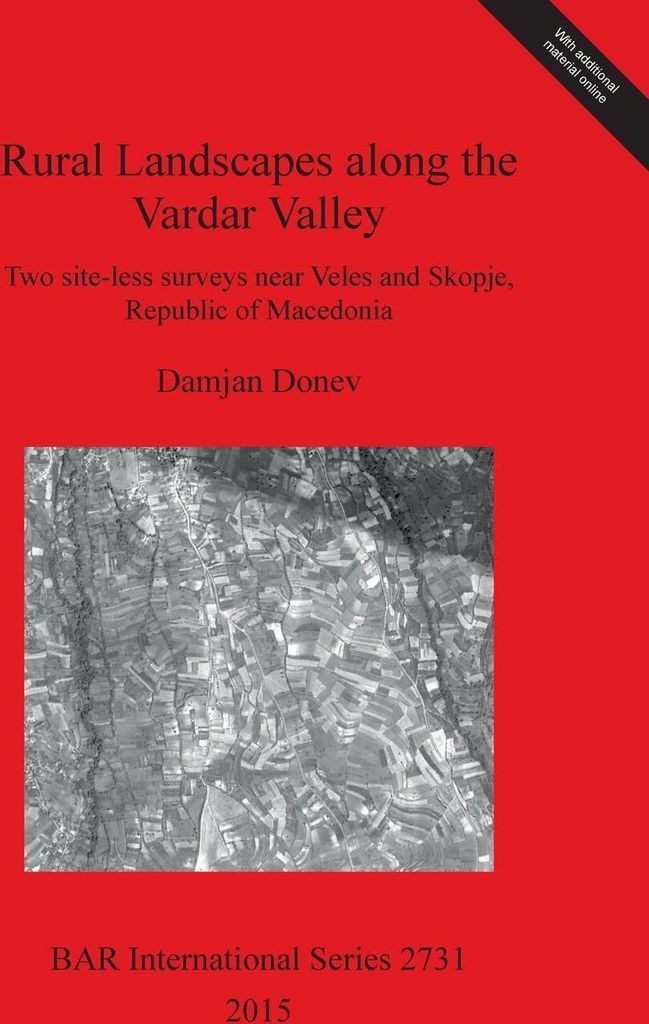 Rural Landscapes along the Vardar Valley: Two s. Donev, Damjan.
