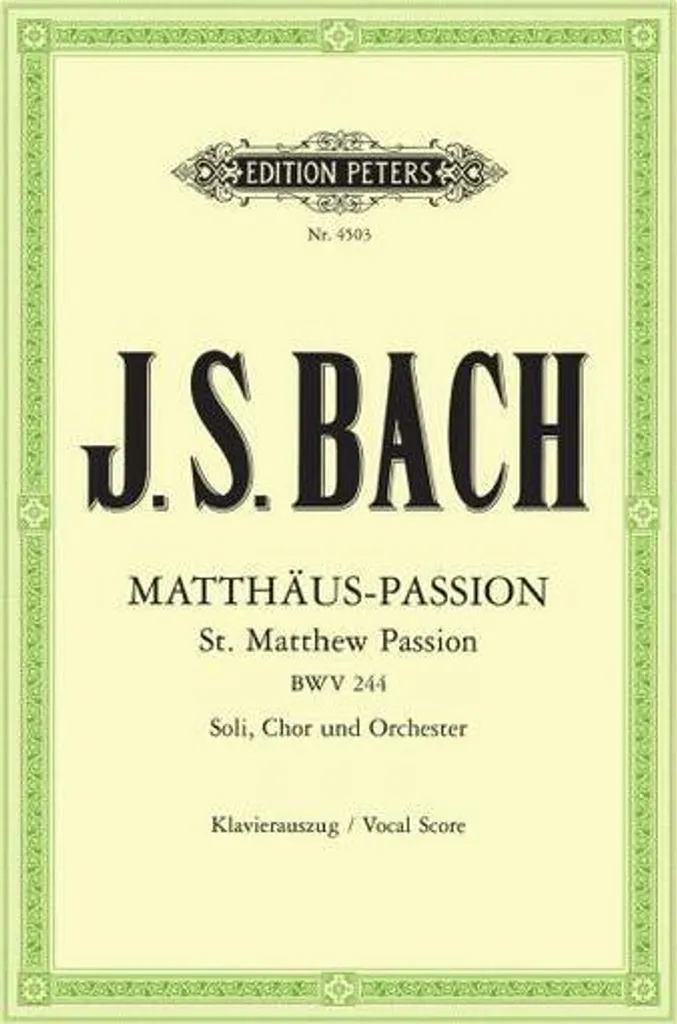 Passion selon saint Matthieu BWV 244 pour Méditation et Musique Sacrée