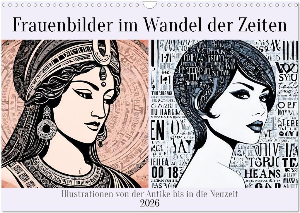 Frauenbilder im Wandel der Zeiten (Wandkalender 2026 DIN A3 quer), CALVENDO Monatskalender