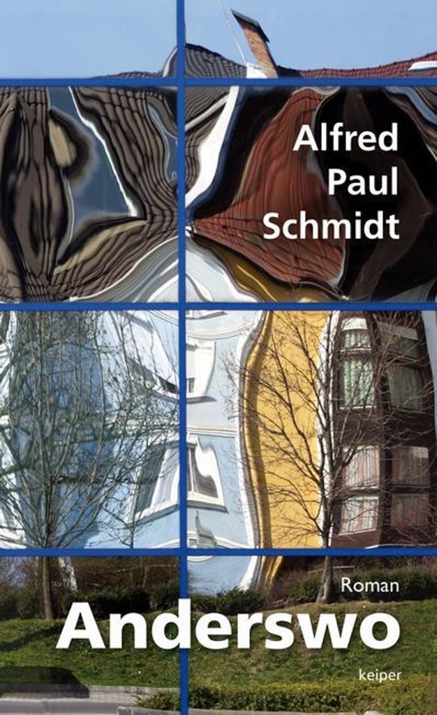 Anderswo Roman: Philosophische Freundschaft in psychiatrischer Anstalt