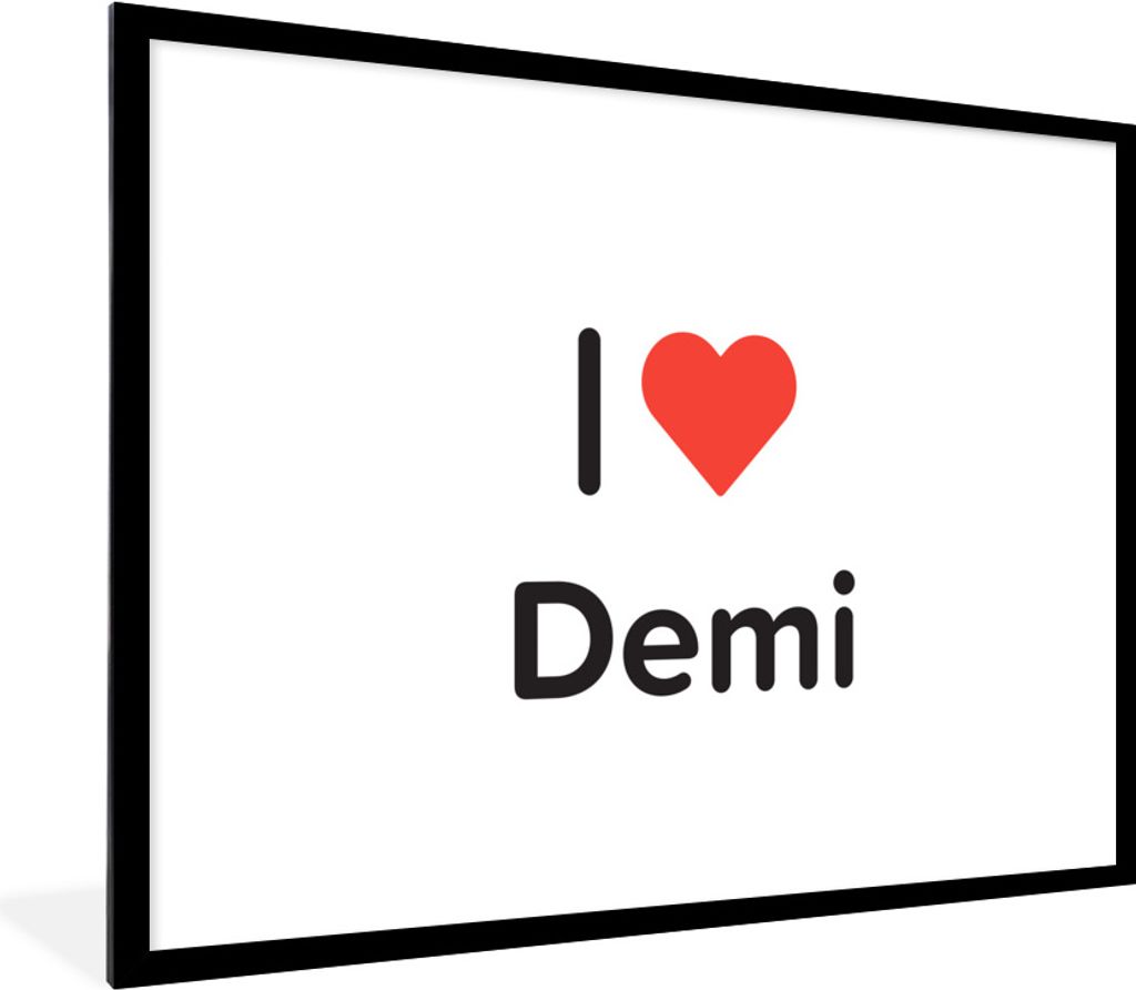 MuchoWow Gerahmtes Poster Ich liebe - Demi - Girl 80x60 cm - Poster mit Schwarzem Bilderrahmen Wandposter Rahmen Foto Bilder - Schlafzimmer-Dekor...