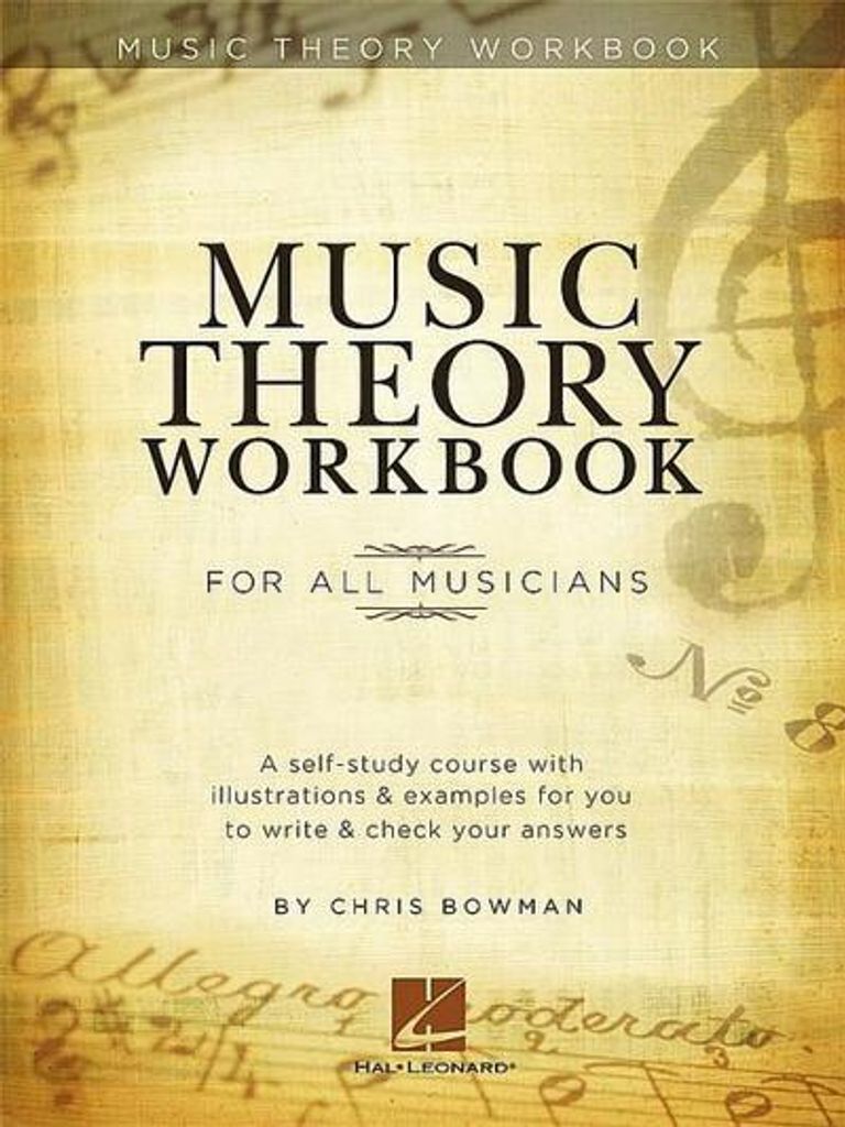 Bowman Chris Music Theory Workbook for All Musicians Bk