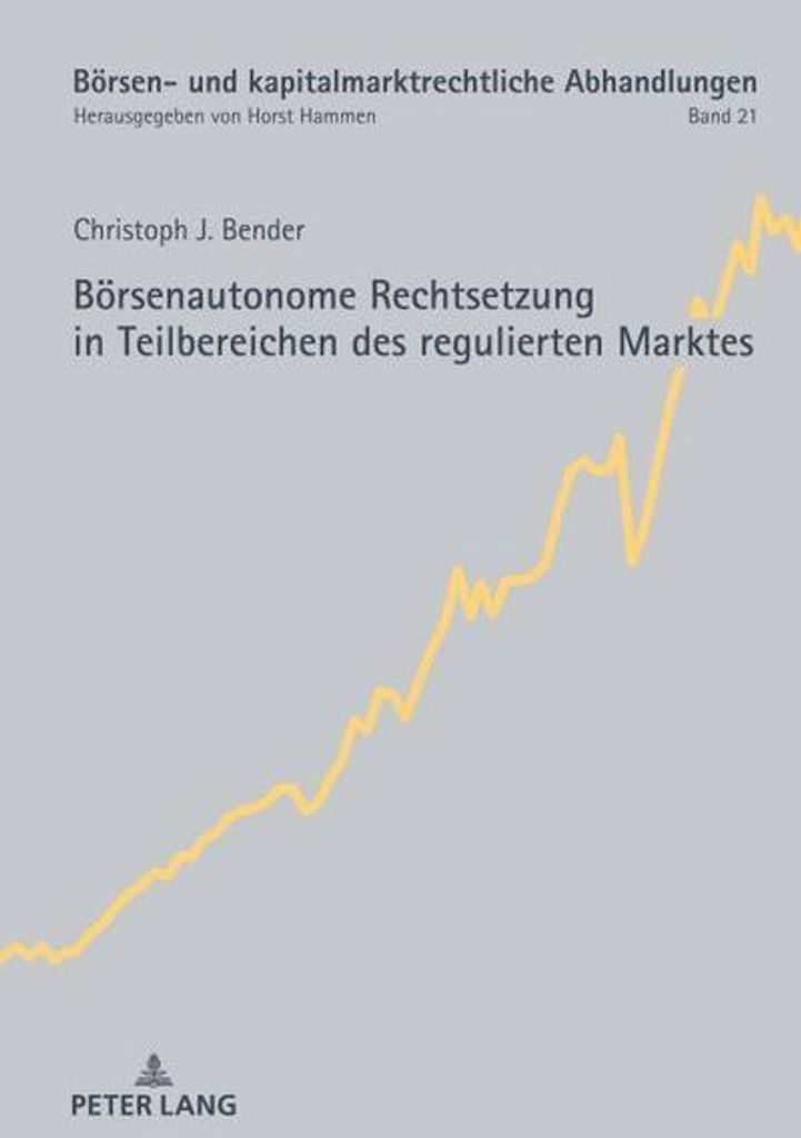 Börsenautonome Rechtsetzung in Teilbereichen des regulierten Marktes