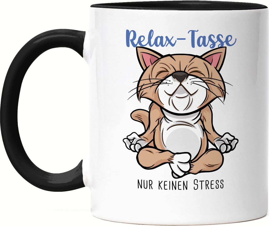 Relax nur keinen Stress Tasse Schwarz Meditation Lustig Spruch Ironie Katze Geschenk-Idee Bürokollegen Chillen Yoga