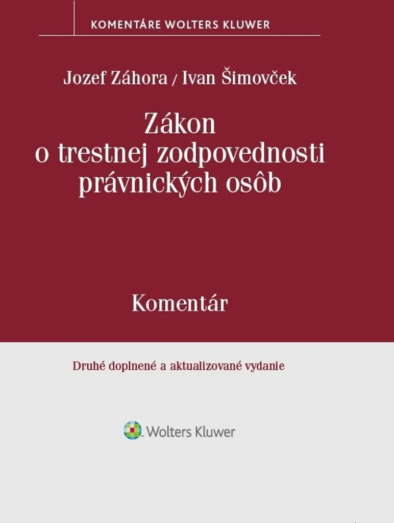 Analyse de la Loi Responsabilité Pénale Personnes Morales Jozef Záhora