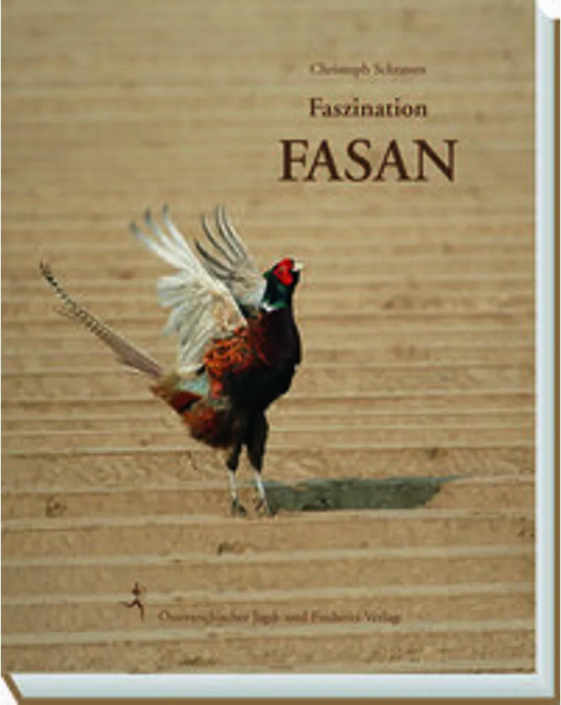 Faszination Fasan Livre Photographique de Prestige sur le Faisan Sauvage