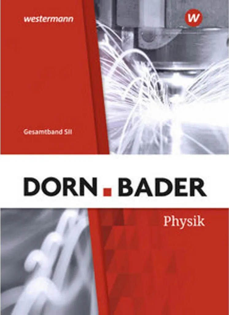 Physique SII Dorn / Bader : Volume complet avec cours et exercices types