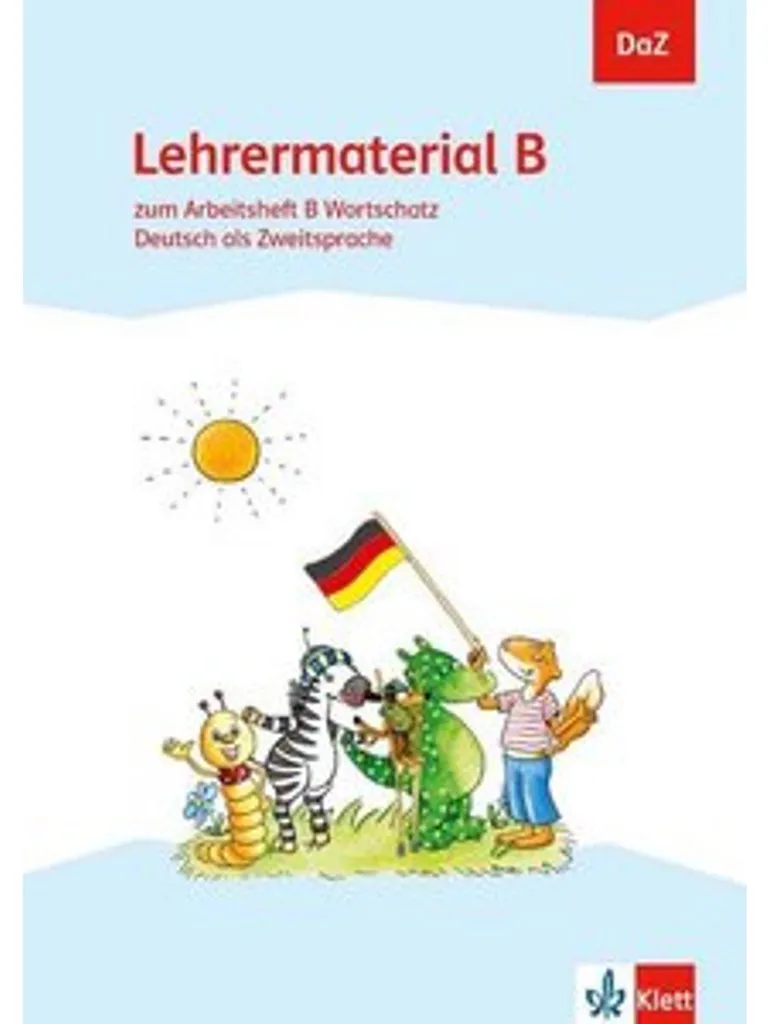 DaZ Lehrermaterial B Alphabetisation : Guide Enseignant Allemand LV2