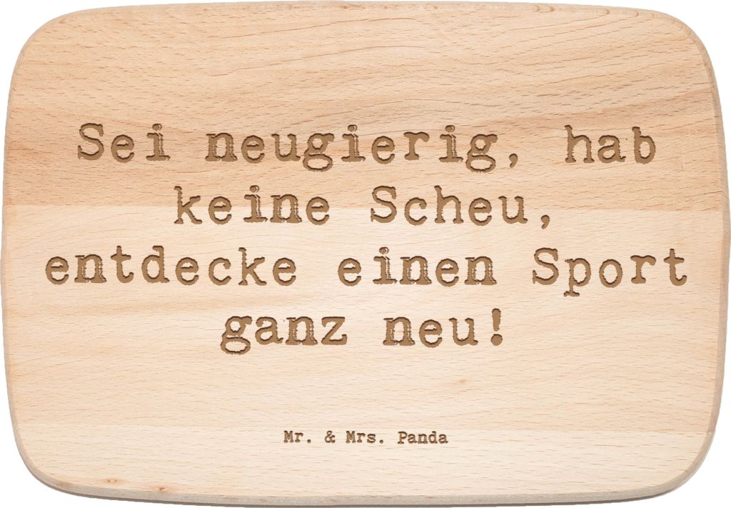 Mr. & Mrs. Panda Holzbrett Spruch Neuer Sport - Transparent - Geschenk, Vertrauem, mutig sein, Mut, Sportarten ausprobieren, Neues lernen, Schneide...