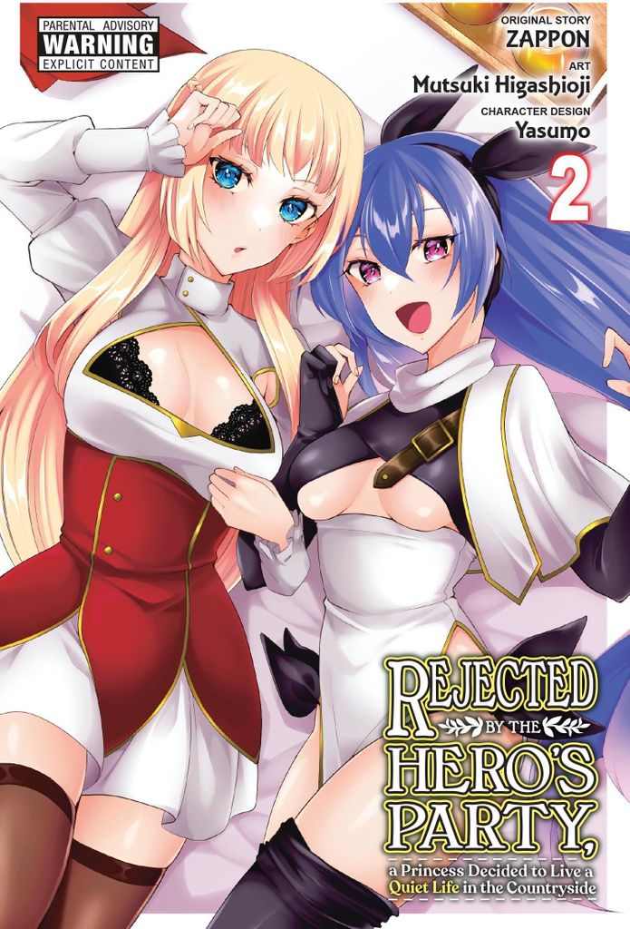 Rejected by the Hero's Party, a Princess Decided to Live a Quiet Life in the Countryside, Vol. 2