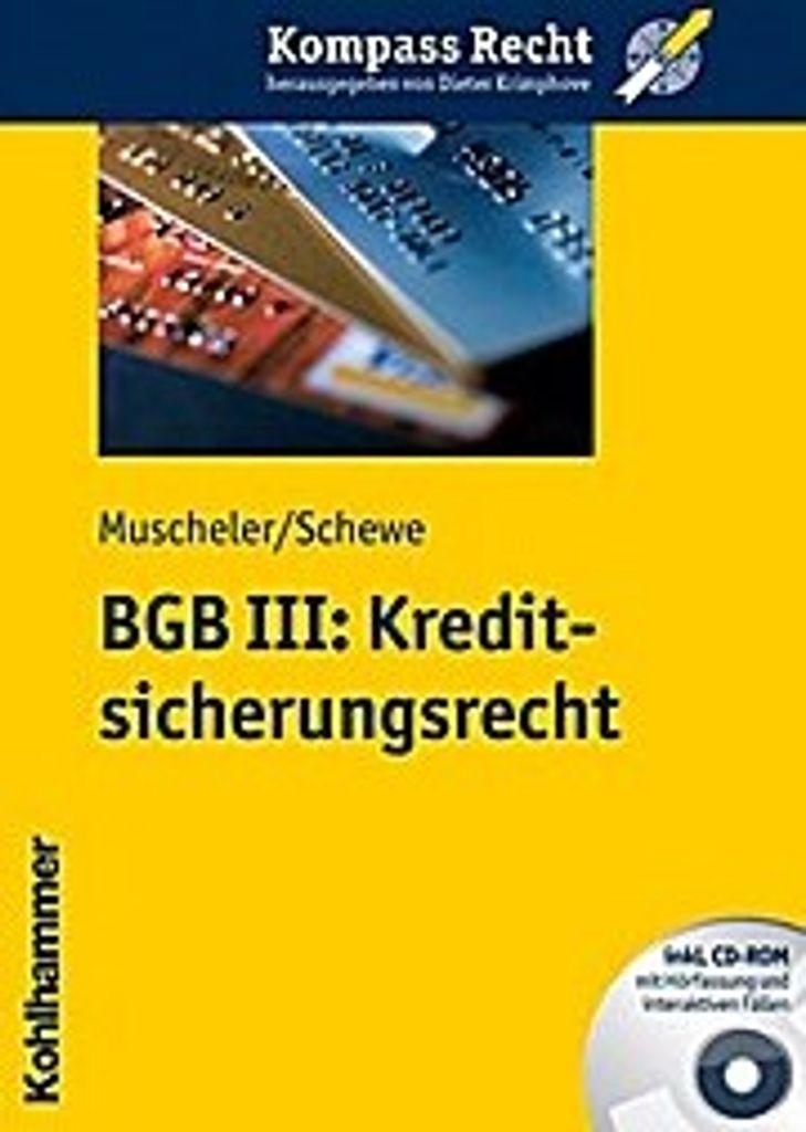 BGB III: Kreditsicherungsrecht