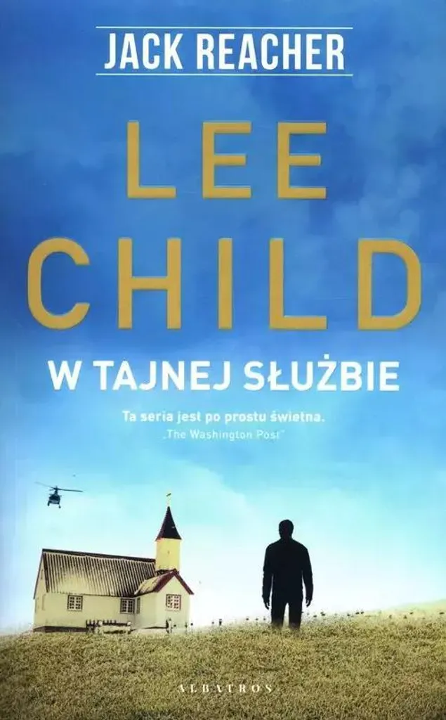 Jack Reacher : Au service du secret - Roman Thriller de Lee Child