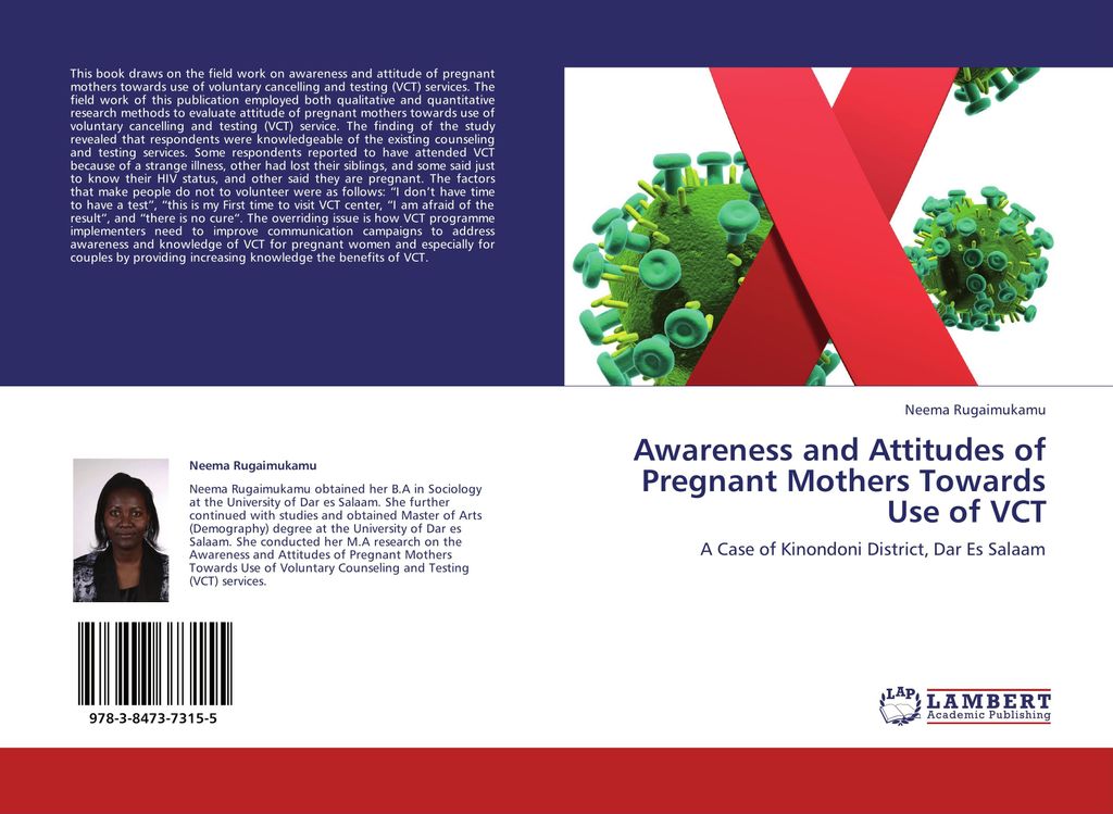 Awareness and Attitudes of Pregnant Mothers Towards Use of VCT